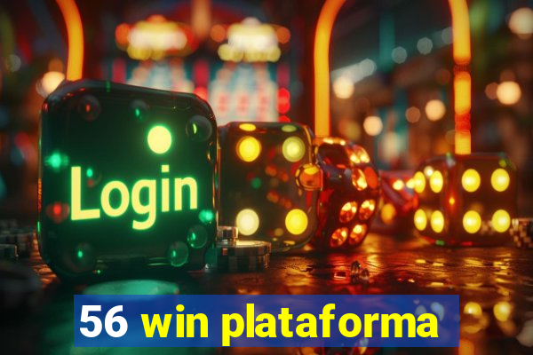 56 win plataforma